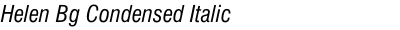 Helen Bg Condensed Italic